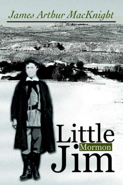 Book cover of: Little Mormon Jim