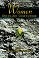 Book cover of: Women Emerging Courageous. By: Marilyn Dixon Pfanstiel