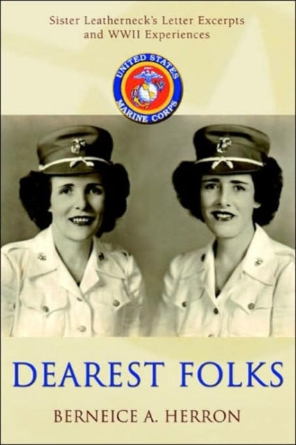 Book cover of: Dearest Folks. By: Berneice A. Herron