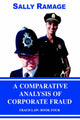 Book cover of: Comparative Analysis of Corporate Fraud. By: Sally Ramage
