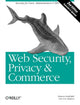 Book cover of: Web Security, Privacy & Commerce. By: Simson Garfinkel