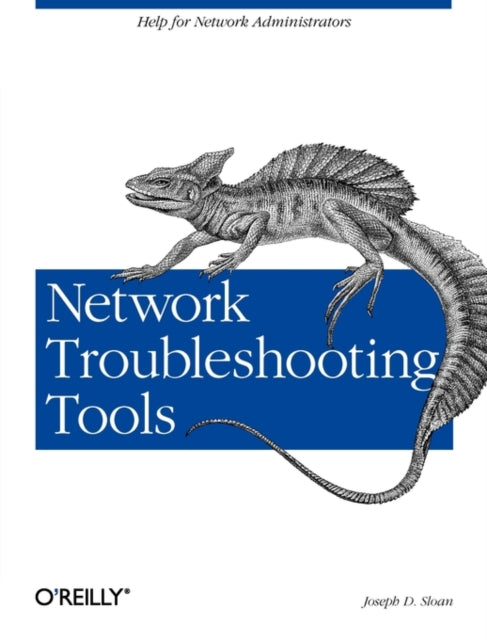 Book cover of: Network Troubleshooting Tools. By: Joseph Sloan