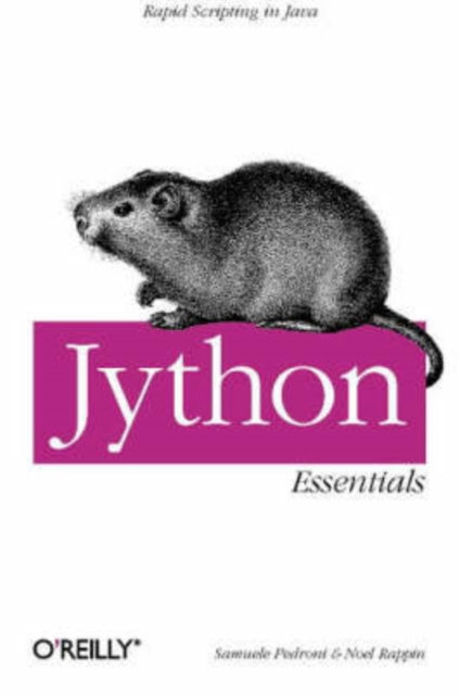 Book cover of: Jython Essentials. By: Samuele Pedroni