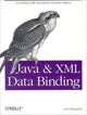 Book cover of: Java & XML Data Binding. By: Brett McLaughlin