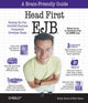 Book cover of: Head First EJB - Passing the Sun Certified Business Component Developer Exam