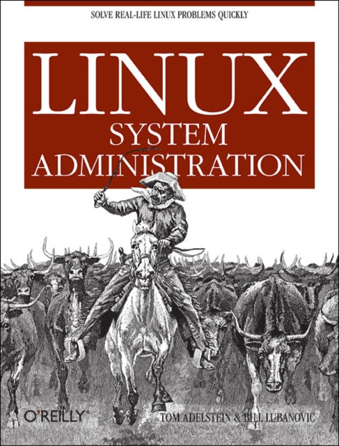 Book cover of: Linux System Administration. By: Tom Adelstein