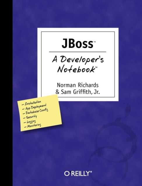Book cover of: JBoss - A Developer's Notebook. By: Norman Richards