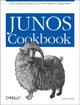 Book cover of: JUNOS Cookbook. By: Aviva Garrett