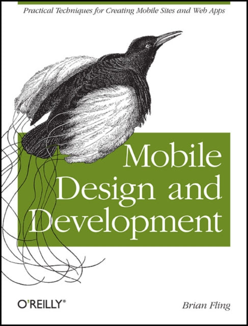 Book cover of: Mobile Design and Development. By: Brian Fling