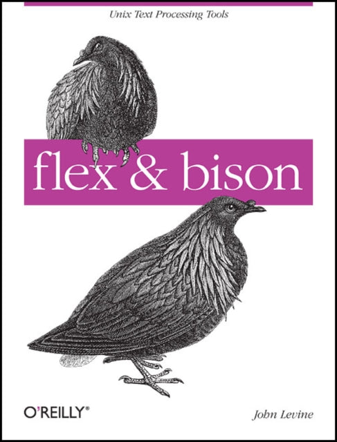 Flex &amp; Bison [Ligipääsukoodiga]