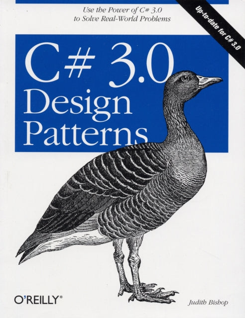 Book cover of: C# 3.0 Design Patterns. By: Judith Bishop