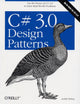 Book cover of: C# 3.0 Design Patterns. By: Judith Bishop
