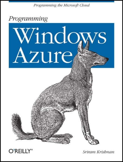 Book cover of: Programming Windows Azure. By: Sriram Krishnan