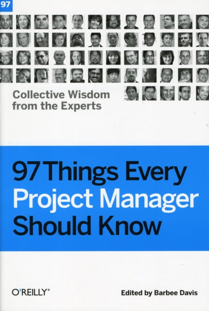 Book cover of: 97 Things Every Project Manager Should Know. By: Barbee Davis