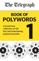 Book cover of: Telegraph Book of Polywords. By: Telegraph Media Group Ltd