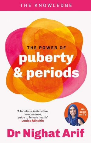 Power of Puberty & Periods, The pocket guide to female health from one of TV's best loved doctors