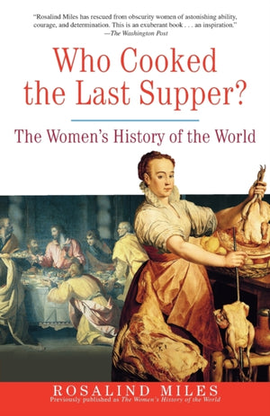 Who Cooked the Last Supper