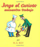 Jorge el curioso encuentra trabajo/ Uudishimulik George võtab tööd