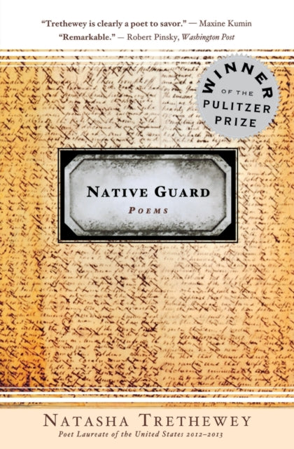 Native Guard, Poems 9780618872657 Natasha Trethewey