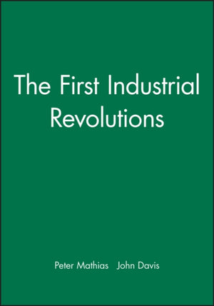 First Industrial Revolutions