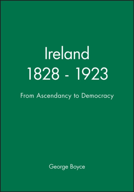 Book cover of: Ireland 1828 - 1923