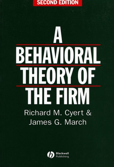 Book cover of: Behavioral Theory of the Firm