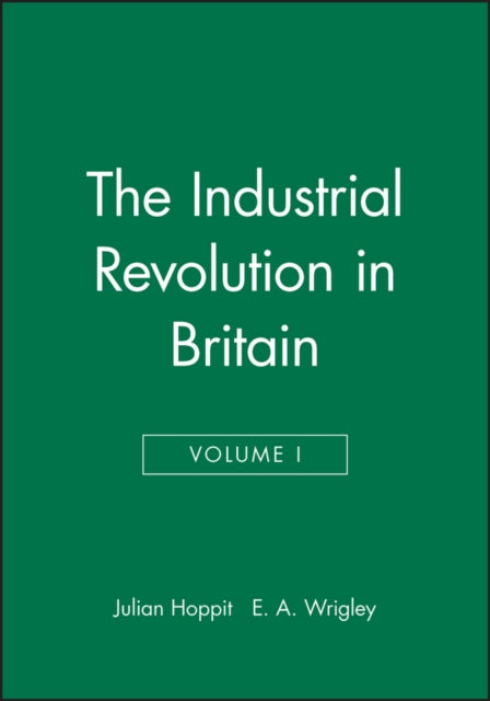 Book cover of: Industrial Revolution in Britain I, Volume 2