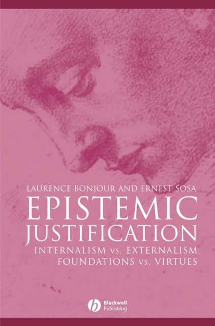 Book cover of: Epistemic Justification. By: Laurence BonJour