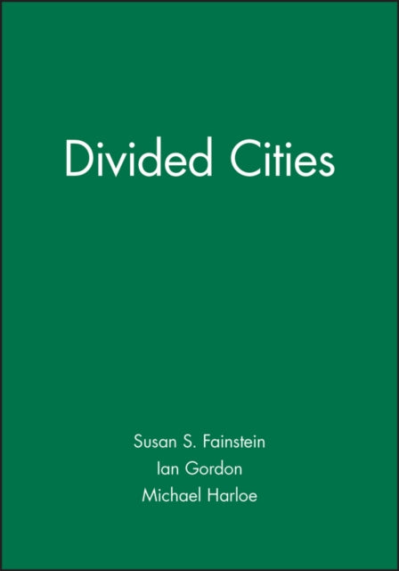 Book cover of: Divided Cities. By: Susan S. Fainstein