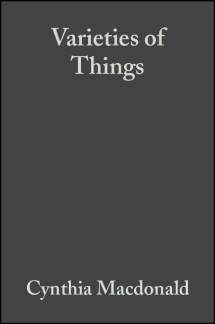 Book cover of: Varieties of Things. By: Cynthia Macdonald