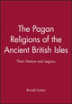 Book cover of: Pagan Religions of the Ancient British Isles. By: Ronald Hutton