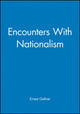 Book cover of: Encounters with Nationalism