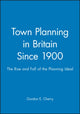 Book cover of: Town Planning in Britain Since 1900