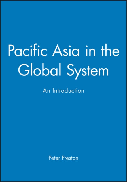 Book cover of: Pacific Asia in the Global System