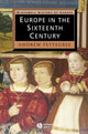 Book cover of: Europe in the Sixteenth Century