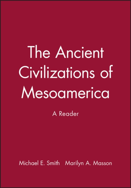 Book cover of: Ancient Civilizations of Mesoamerica