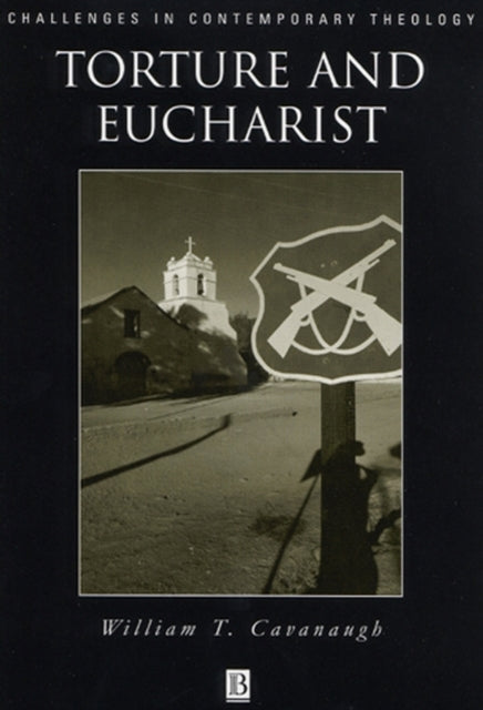 Book cover of: Torture and Eucharist