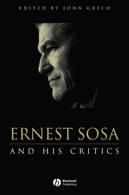 Book cover of: Ernest Sosa. By: John Greco
