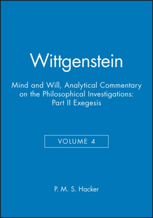 Wittgenstein, Part II: Exegesis §§428-693