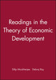Book cover of: Readings in the Theory of Economic Development. By: Debraj Ray
