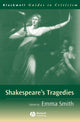 Book cover of: Shakespeare's Tragedies. By: Emma Smith