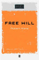 Book cover of: Free Will. By: Robert Kane