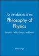 Book cover of: Introduction to the Philosophy of Physics. By: Marc Lange