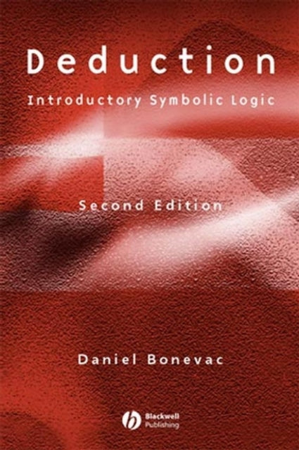 Book cover of: Deduction. By: Daniel A. Bonevac