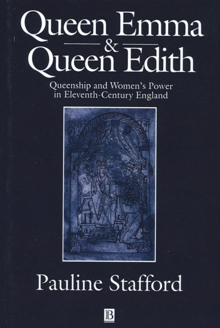 Book cover of: Queen Emma and Queen Edith. By: Pauline Stafford