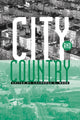 Book cover of: City and Country. By: Laurence S. Moss