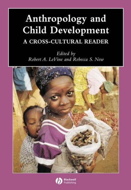 Book cover of: Anthropology and Child Development