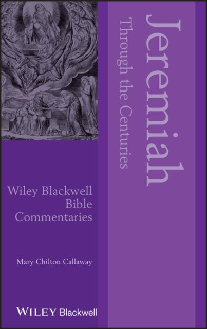 Book cover of: Jeremiah Through the Centuries. By: Chilton Callaway Staff