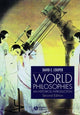 Book cover of: World Philosophies. By: David Edward Cooper