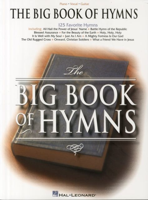 Book cover of: Big Book of Hymns. By: Hal Leonard Corp.